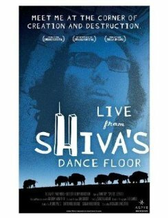 Постер фильма Live from Shiva's Dance Floor
