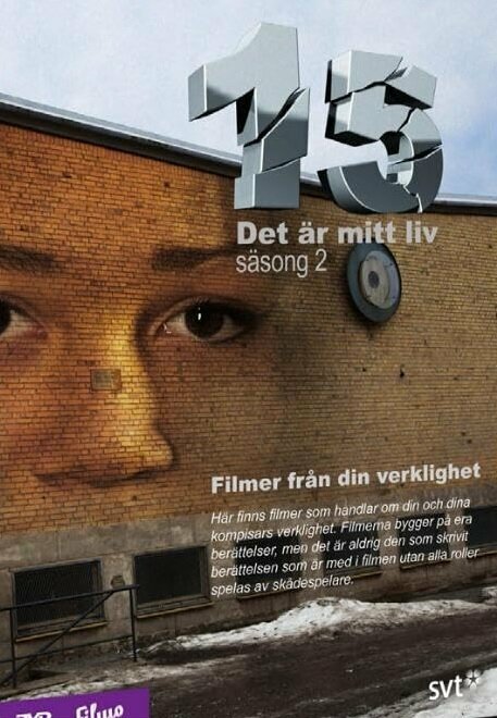 Постер сериала 15 - Det är mitt liv