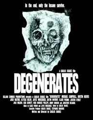 Degenerates