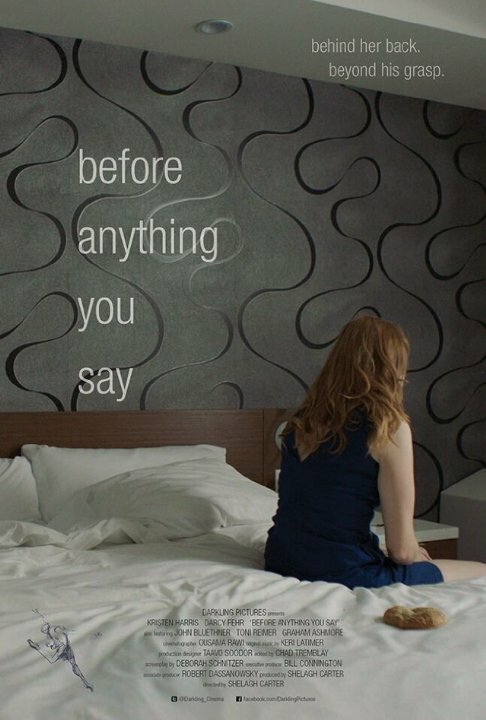 Постер фильма Before Anything You Say