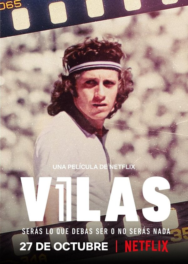 Постер фильма Vilas: Serás lo que debas ser o no serás nada