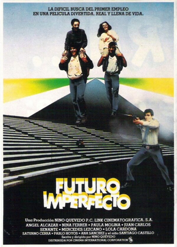 Постер фильма Futuro imperfecto