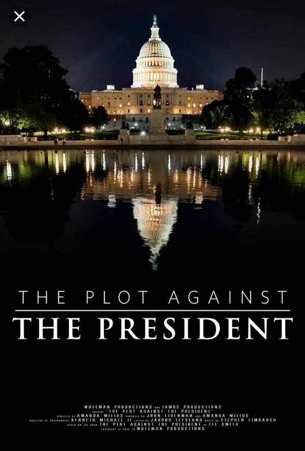 Постер фильма The Plot Against the President