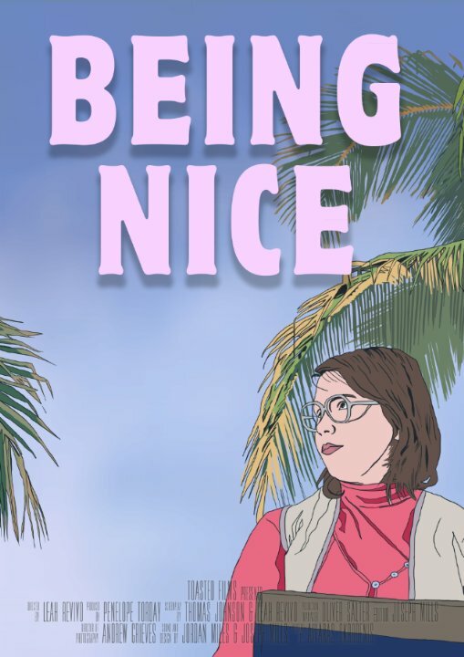 Постер фильма Being Nice