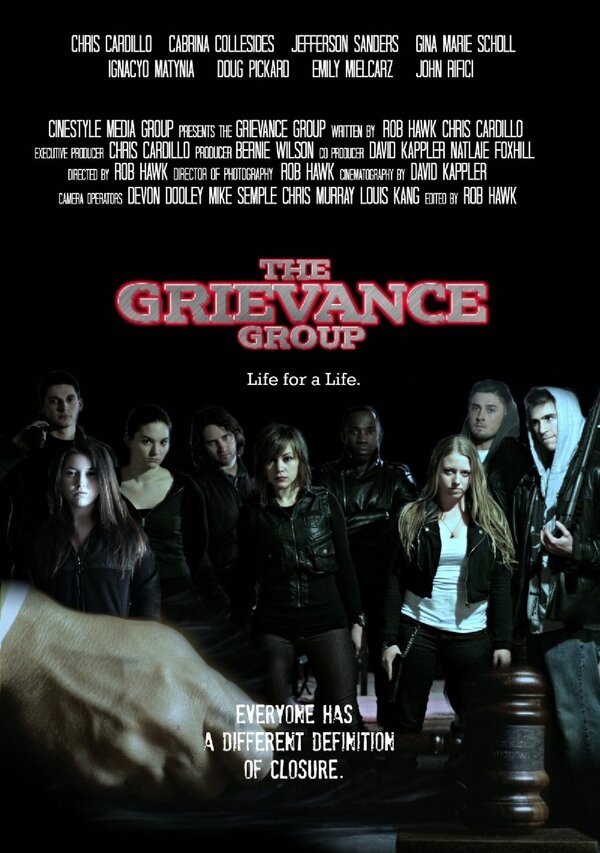 Постер фильма Grievance Group: A Life for a Life