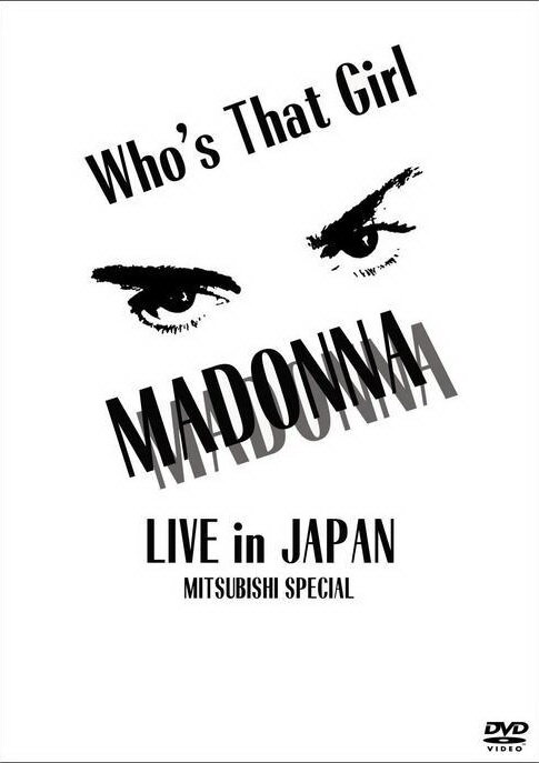Постер фильма Madonna: Who's That Girl - Live in Japan
