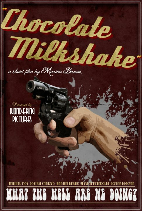 Постер фильма Chocolate Milkshake