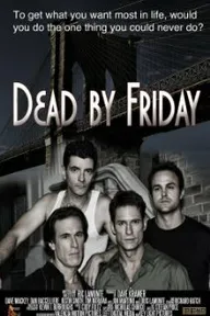 Dead by Friday