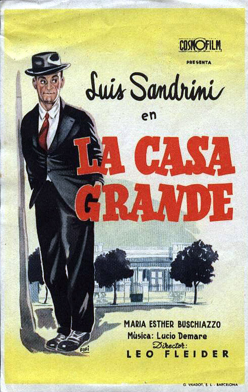 Постер фильма La casa grande