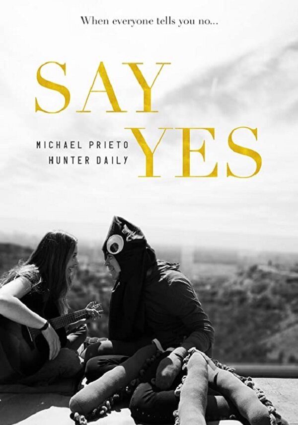 Постер фильма Say, Yes