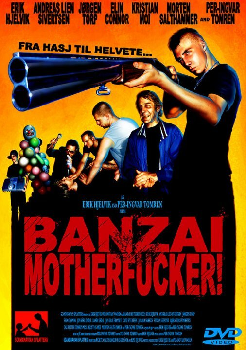 Постер фильма Banzai Motherfucker!
