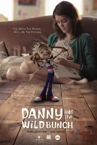Дэнни и дикая банда