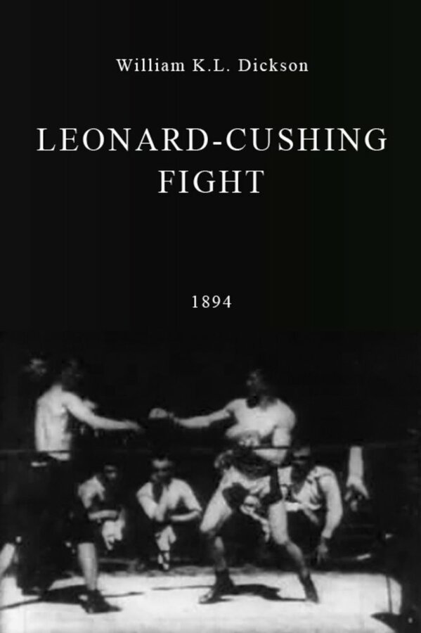 Постер фильма Leonard-Cushing Fight