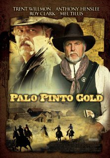 Постер фильма Palo Pinto Gold