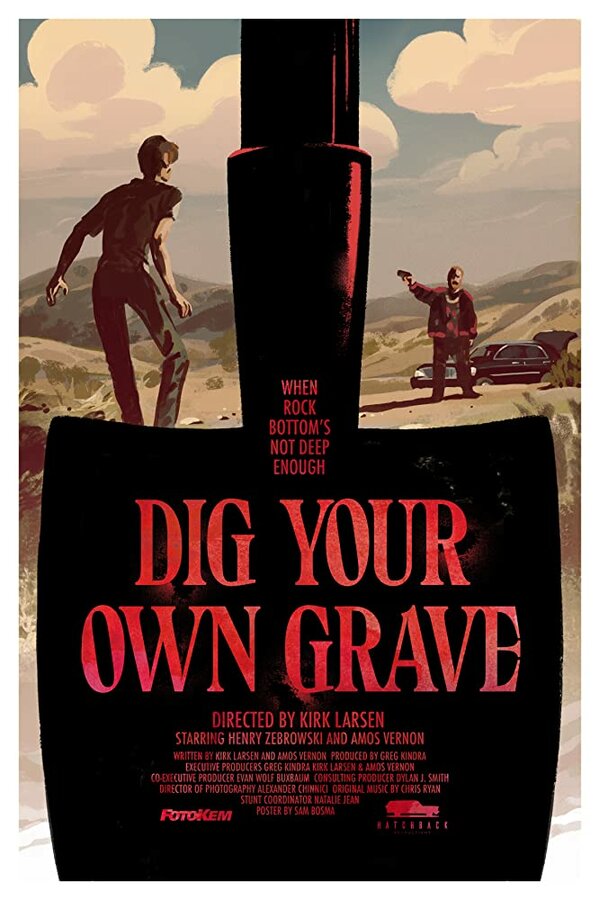 Постер фильма Dig Your Own Grave