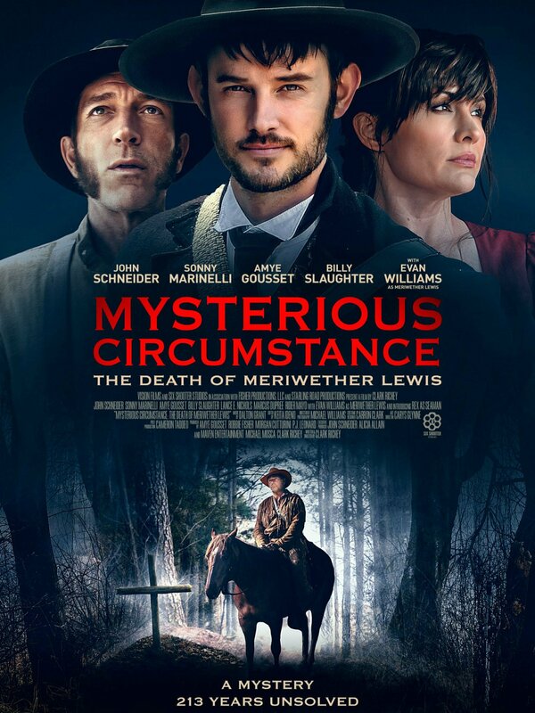 Постер фильма Mysterious Circumstance: The Death of Meriwether Lewis