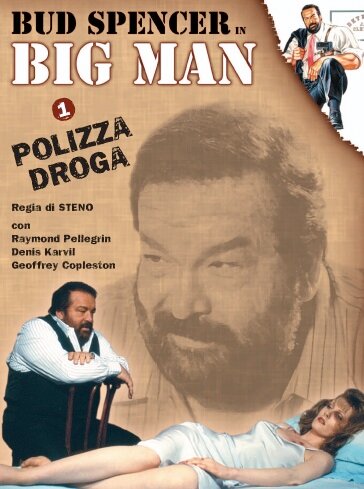 Постер фильма Big Man: Polizza droga