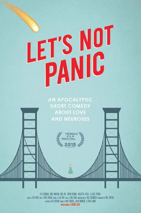 Постер фильма Let's Not Panic