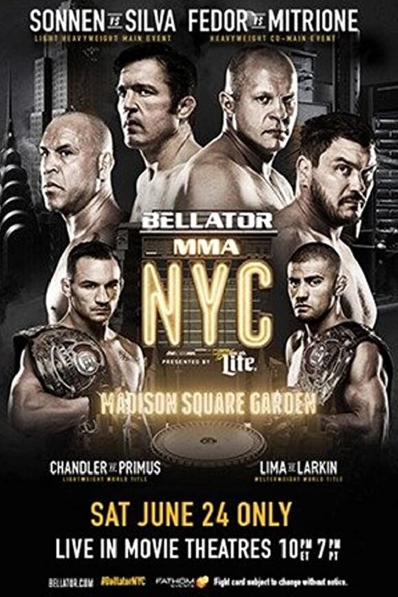 Постер фильма Bellator NYC: Sonnen vs. Silva