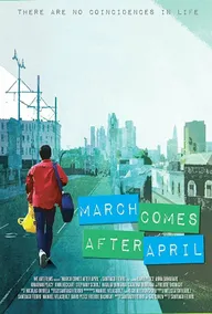 March Comes After April