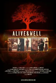 Alive & Well