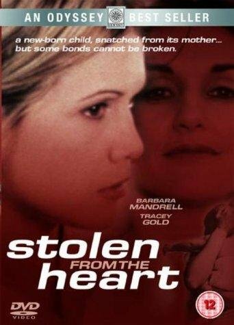 Постер фильма Stolen from the Heart