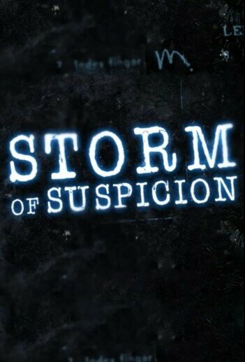 Постер сериала Storm of Suspicion