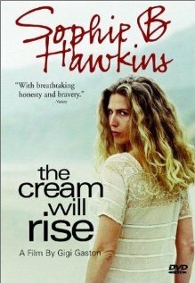 Постер фильма The Cream Will Rise