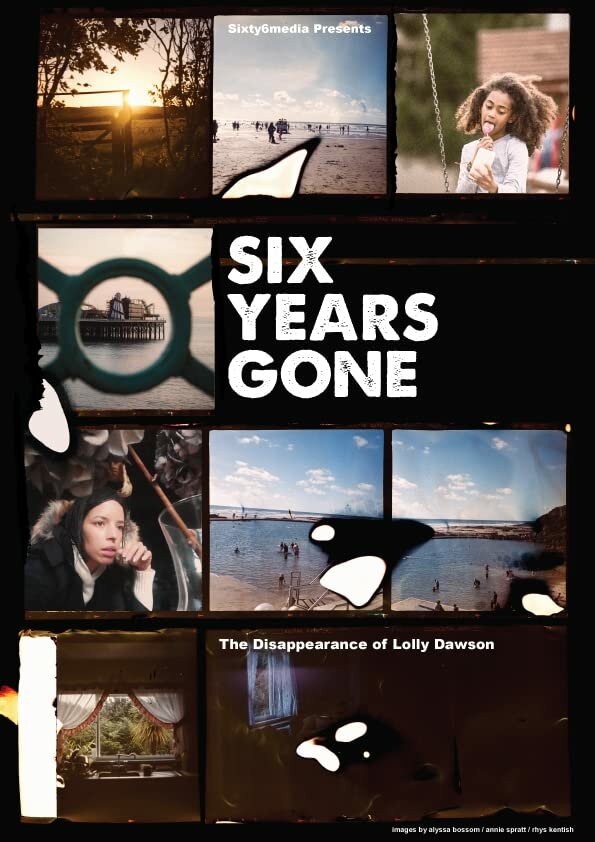 Постер фильма Six Years Gone
