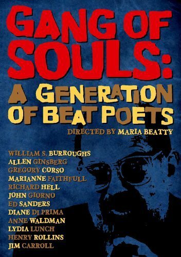 Постер фильма Gang of Souls: A Generation of Beat Poets