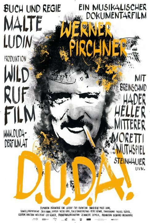 Постер фильма D.U.D.A! Werner Pirchner