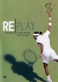 Replay: The Roger Federer Story
