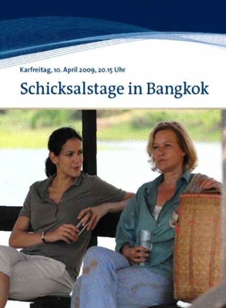Постер фильма Schicksalstage in Bangkok