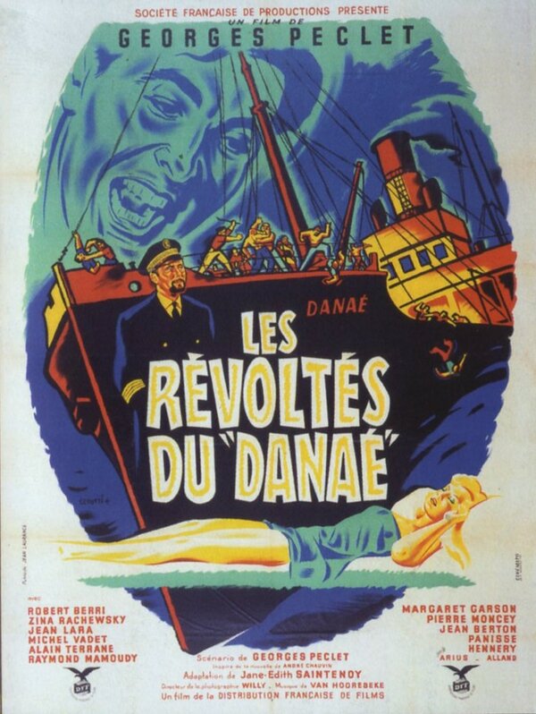 Постер фильма Les révoltés du Danaé