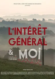 L'intérêt général & moi