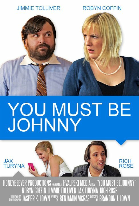 Постер фильма You Must Be Johnny