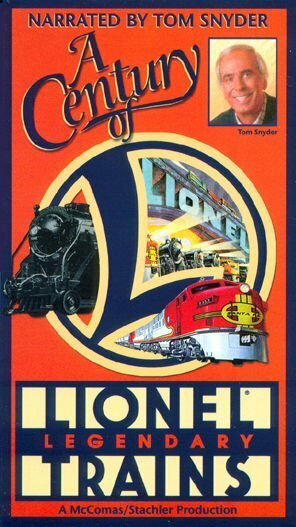 Постер фильма A Century of Lionel Legendary Trains