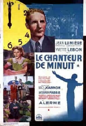 Постер фильма Le chanteur de minuit