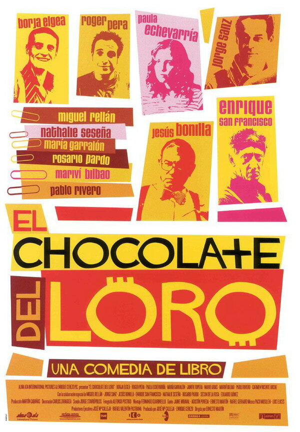 Постер фильма El chocolate del loro