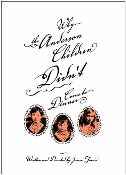 Постер фильма Why the Anderson Children Didn't Come to Dinner