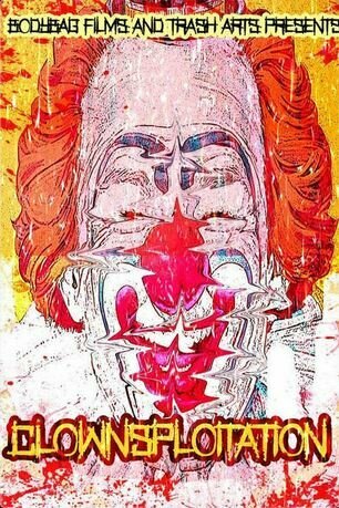 Постер Clownsploitation (2018)