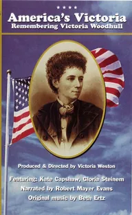 America's Victoria: Remembering Victoria Woodhull