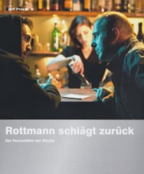 Постер фильма Rottmann schlägt zurück