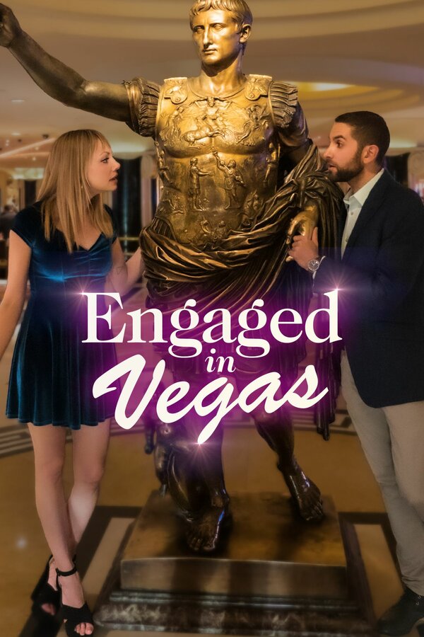 Постер фильма Engaged in Vegas