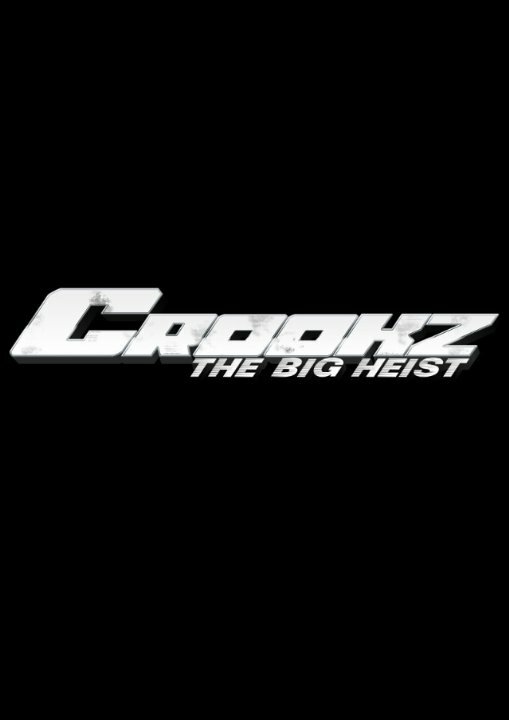 Постер фильма Crookz: The Big Heist
