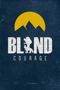 Blind Courage