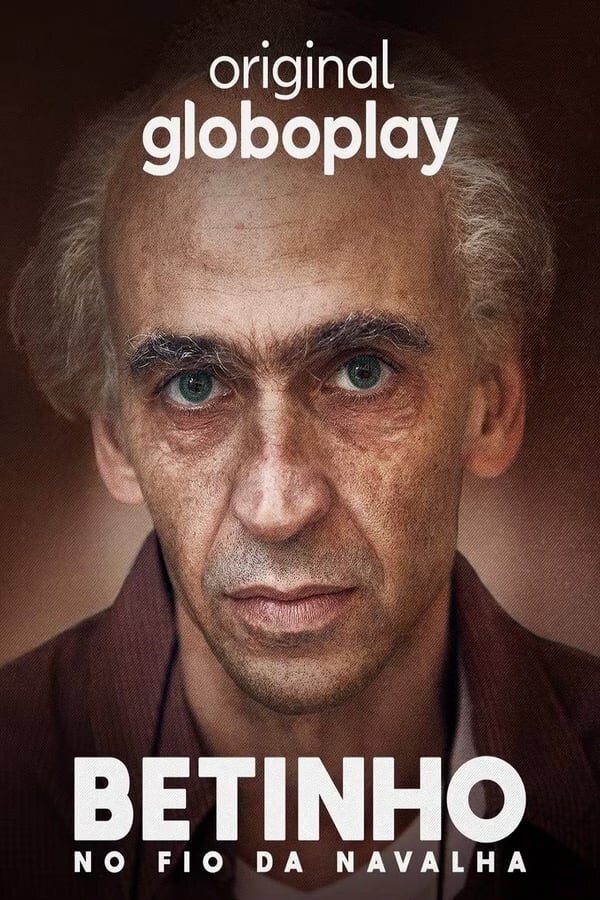 Постер сериала Betinho: No Fio da Navalha
