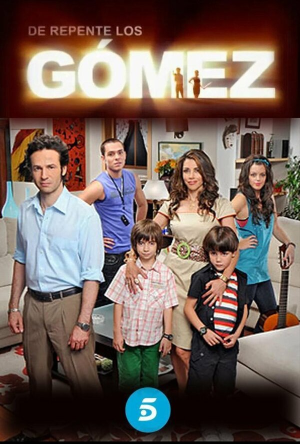 Постер сериала De repente, los Gómez