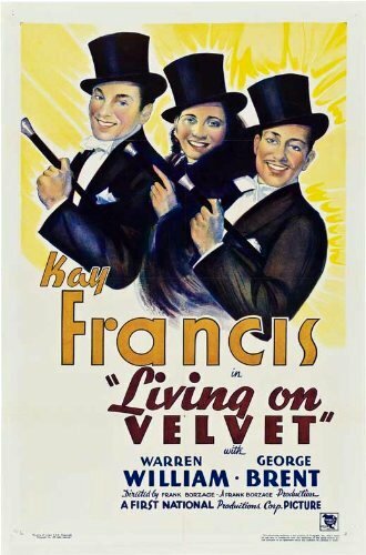 Постер фильма Living on Velvet