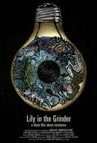 Lily in the Grinder